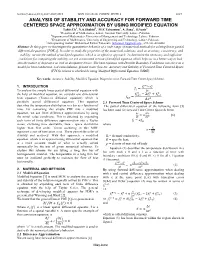 ANALYSIS of STABILITY and ACCURACY for FORWARD TIME CENTERED SPACE APPROXIMATION by USING MODIFIED EQUATION Tahir.Ch1, N.A.Shahid1, *M.F.Tabassum2, A