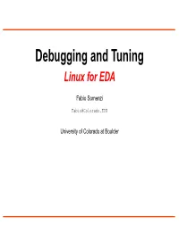 Debugging and Tuning Linux for EDA