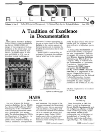 HABS/HAER) Is a Bulletin to the Various Aspects of Issue Will Serve to Introduce You to Merger of Two Programs with Long These Programs and to Examine the Them