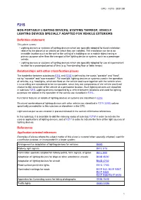 Non-Portable Lighting Devices; Systems Thereof; Vehicle Lighting Devices Specially Adapted for Vehicle Exteriors