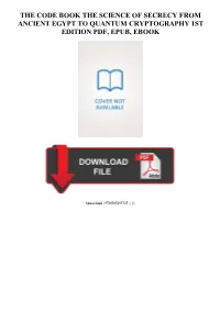 Read Book the Code Book the Science of Secrecy from Ancient