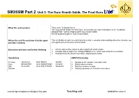 SIKHISM Part 2 Unit 3: the Guru Granth Sahib, the Final Guru