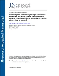 The Neural Valuation System Underpins More Optimal Choices When Learning to Avoid Harm to Others Than to Oneself