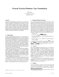 Towards Practical Runtime Type Instantiation