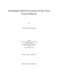 A Hydrogen Hybrid Powertrain for the Union- Pearson Railway
