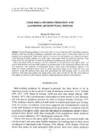 Crab Shell-Crushing Predation and Gastropod Architectural Defense