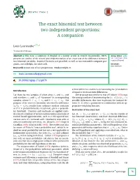 The Exact Binomial Test Between Two Independent Proportions: a Companion