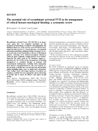 The Potential Role of Recombinant Activated FVII in the Management of Critical Hemato-Oncological Bleeding: a Systematic Review