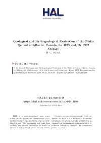 Geological and Hydrogeological Evaluation of the Nisku Q-Pool in Alberta, Canada, for H2S And/Or CO2 Storage H