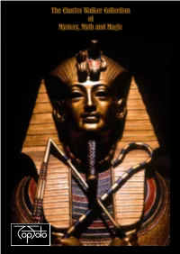 The Charles Walker Collection of Mystery, Myth and Magic the CHARLES WALKER COLLECTION LIST of CATEGORIES