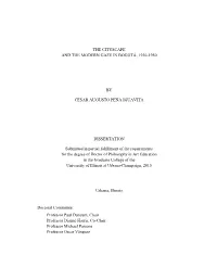 THE CITYSCAPE and the MODERN GAZE in BOGOTÁ, 1930-1950 by CESAR AUGUSTO PEÑA IGUAVITA DISSERTATION Submitted in Partial Fulfi