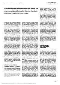 Current Strategies for Investigating the Genetic and Environmental Risk