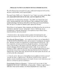 MESSAGE to the FANS from the BALTIMORE RAVENS We at The