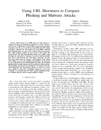 Using URL Shorteners to Compare Phishing and Malware Attacks