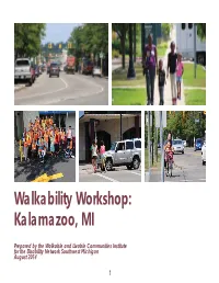 Walkability Workshop: Kalamazoo, MI