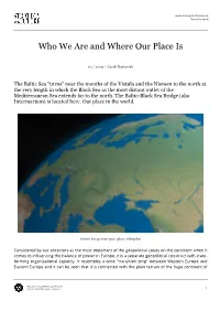 Who We Are and Where Our Place Is