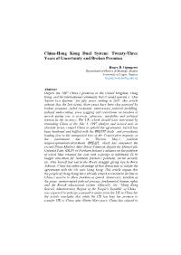 China-Hong Kong Dual System: Twenty-Three Years of Uncertainty and Broken Promises