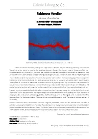 Fabienne Verdier Autour D’Un Timbre 21 November 2019 – 18 January 2020 38 Avenue Matignon, 75008 Paris
