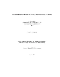 Accounting for Money: Keeping the Ledger of Monetary Memory in Germany
