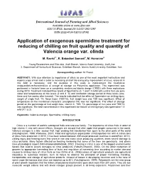 Application of Exogenous Spermidine Treatment for Reducing of Chilling on Fruit Quality and Quantity of Valencia Orange Var