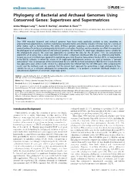 Phylogeny of Bacterial and Archaeal Genomes Using Conserved Genes: Supertrees and Supermatrices