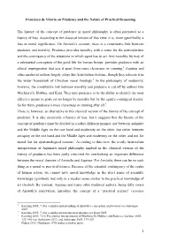 1 Francisco De Vitoria on Prudence and the Nature of Practical Reasoning the History of the Concept of Prudence in Moral Philoso