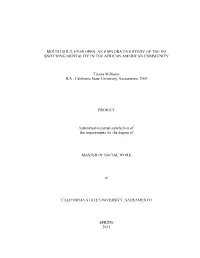 An Explorative Study of the No Snitching Mentality in the African American Community