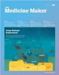 Deep Biologic Exploration