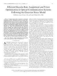 EFFICIENT DISCRETE RATE ASSIGNMENT and POWER OPTIMIZATION in OPTICAL COMMUNICATION SYSTEMS 4427 Is No Lower Than at Lower Rates