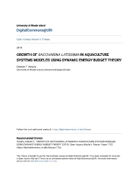 Growth of Saccharina Latissima in Aquaculture Systems Modeled Using Dynamic Energy Budget Theory