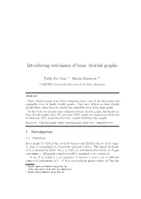 Introducing Subclasses of Basic Chordal Graphs