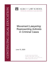 Movement Lawyering: Representing Activists in Criminal Cases