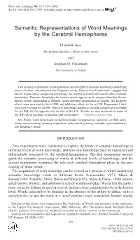 Semantic Representations of Word Meanings by the Cerebral Hemispheres