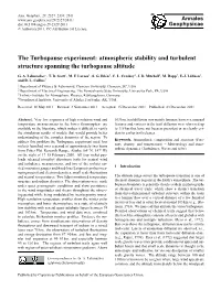 The Turbopause Experiment: Atmospheric Stability and Turbulent Structure Spanning the Turbopause Altitude