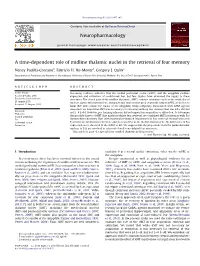 A Time-Dependent Role of Midline Thalamic Nuclei in the Retrieval of Fear Memory