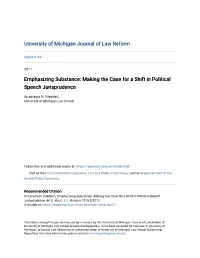 Making the Case for a Shift in Political Speech Jurisprudence