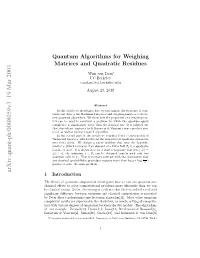 Quantum Algorithms for Weighing Matrices and Quadratic Residues