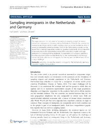Sampling Immigrants in the Netherlands and Germany Kurt Salentin1* and Hans Schmeets2