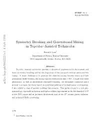 Symmetry Breaking and Generational Mixing in Topcolor--Assisted
