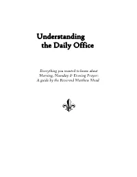 Understanding the Daily Office