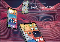 Evolution of Ios New Iphone? Whats Ios? Fourteen Updates and Counting! Evolution of Ios Karina Iwabuchi & Sarah Twun-Ampofo
