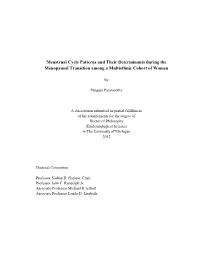 Menstrual Cycle Patterns and Their Determinants During the Menopausal Transition Among a Multiethnic Cohort of Women