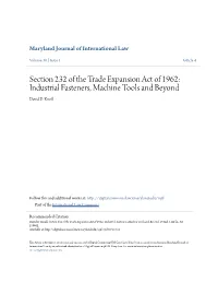 Section 232 of the Trade Expansion Act of 1962: Industrial Fasteners, Machine Tools and Beyond David D