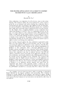 The Proper Application of Daubert to Expert Testimony in Class Certification