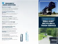 Zero-Sort® Recycling & Trash Service
