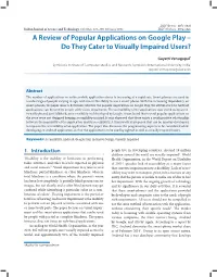A Review of Popular Applications on Google Play – Do They Cater to Visually Impaired Users?