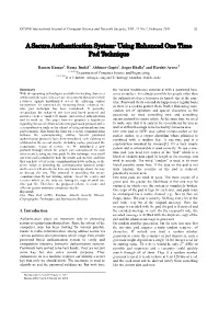A Secure Authentication System- Using Enhanced One Time Pad Technique