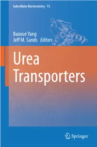 Baoxue Yang Jeff M. Sands Editors Urea Transporters Subcellular Biochemistry