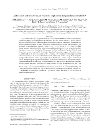 Carbonation and Decarbonation Reactions: Implications for Planetary Habitability K