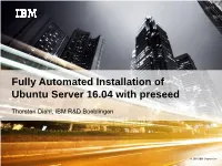 Fully Automated Installation of Ubuntu Server 16.04 with Preseed